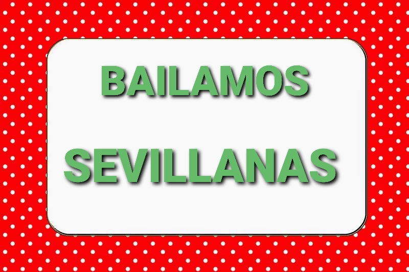 BAILAMOS SEVILLANAS